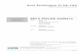 Système de fixation SPIT PULSA Colliers - cstb.fr · du fixateur cloueur à énergie gaz SPIT Pulsa 800 E ou SPIT Pulsa 700 E et de ses accessoires associés. Le fixateur cloueur