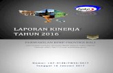 LAPORAN KINERJA TAHUN 2016 - bpkp.go.id 2018/Laporan... · dan menetapkan indikator kinerja utama program sebagai dasar pengukuran kinerja Perwakilan BPKP Provinsi Bali. Laporan Kinerja