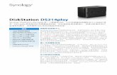 DiskStation DS214play - Download Center | Synology Inc. · Directory Server LDAP Directory Server、備份並回復 LDAP 資料庫 VPN Server 最大連線數：15；VPN 方式：PPTP、OpenVPN、L2TP