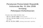 Peraturan Pemerintah Republik Indonesia No. 51 thn 2009 ...ocw.usu.ac.id/course/download/1129-manajemen-farmasi/manajemen_far... · - berupa industri farmasi obat, industri bahan