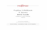 Fujitsu LifeBook T Series - Fujitsu United States :solutions.us.fujitsu.com/www/content/pdf/SupportGuides/T4210_BIOS... · 1 FUJITSU COMPUTER SYSTEMS Fujitsu LifeBook T Series BIOS