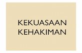 PHI 8 - KEKUASAAN KEHAKIMANrianasusmayanti.lecture.ub.ac.id/files/2014/07/PHI-8-KEKUASAAN-KE... · Peradilan Tata Usaha Negara adalah salah satu pelaksana kekuasaan kehakiman bagi