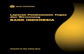 BANK INDONESIA - bi.go.id · Sementara itu, the Economist pada edisi 22 Februari 2014 memberikan apresiasi kepada Bank Indonesia ... Bab 3 Pelaksanaan Tugas Pokok dan Wewenang Bank