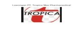 Lowongan PT. Tropica Mas Pharmaceuticalcareer.unikom.ac.id/loker/pdf/lowongan-pt-tropica-mas.141.pdf · PT TROPICA JL. NS 5 Bandung 20 HR PT TROPICA MAS PHARMACEUTICAL yang berdiri