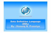 Basis Data 3 DDL - hanungnindito.files.wordpress.com · datanya di hardisk, tetapi menyimpan di RAM (memori). Tipe tabel ini biasanya digunakan sebagai tabel sementara (temporary).