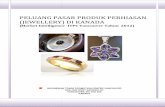 PELUANG PASAR PRODUK PERHIASAN (JEWELLERY) DI … · sebagai sumber pemasok perhiasan ke Kanada Penulisan market brief ini dimaksudkan untuk melihat gambaran pasar produk perhiasan