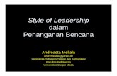 Style of Leadership - Bencana Kesehatan Indonesiabencana-kesehatan.net/images/regional/tt_1/ringkasan/style... · Style of Leadership dalam Penanganan Bencana Andreasta Meliala andremeliala@yahoo.de