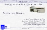 Proggrammable Logic Controller - personal.its.ac.idpersonal.its.ac.id/files/material/4031-jos-Aplikasi108-02 Sensor 02... · Sensor ini konstruksinya mirip motor DC magnet permanen.