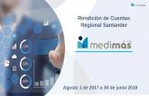 Rendición de Cuentas Regional Santander · PAGE 1 CIRCLE. Rendición de Cuentas Regional Santander Agosto 1 de 2017 a 30 de junio 2018