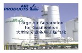 Large Air Separation for Gasification - US-China …uscec.wvu.edu/wp-content/uploads/2013/04/LASU...Shell Gasification 壳牌煤气化炉 Elevated Pressure Cycle 高压循环 Single