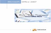 MicrosoftOffice 2007 - PalComTechmateri.palcomtech.com/admin/cms_images/word.pdf · Mengenal Microsoft Office Word 2007 Microsoft Office Word adalah salah satu program yang sangat