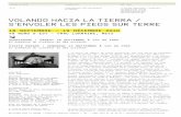 VOLANDO HACIA LA TIERRA / S’ENVOLER LES PIEDS SUR … · PUBLICATION À l’occasion de cette exposition, le MARCO et le Frac Lorraine publient un catalogue quadrilingue (galicien-espagnol-français-anglais)