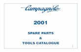 TOOLS CATALOGUE SPARE PARTS · spare parts catalogue and the ... Daytona ... Racing Triple 9s ...