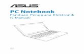 PC Notebook - dlsvr04.asus.com · digunakan kembali dengan layak dan didaur ulang. Simbol tempat sampah disilang menunjukkan bahwa produk ini (listrik, peralatan listrik, dan ...