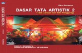 Eko Santosa DASAR TATA ARTISTIK 2 - Koleksi Terlengkap …bsd.pendidikan.id/.../Kelas_10_SMK_Dasar_Tata_Artistik_2.pdf · 2016-12-02 · D. Materi ... menjaga keheningan suara dan