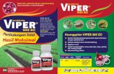 Brosur VIPER - ria-indo.com · Efektif mengendalikan hama ulat, kutu, trips, aphids, dan walang sangit. Ekonomis bagi petani PETUNJUK PENGGUNAAN VIPER @ 600 EC Perlindungan Total