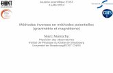 Méthodes inverses en méthodes potentielles (gravimétrie et ...eost.u-strasbg.fr/semipgs/pres_Munschy_ModInv.pdf · Journée scientifique EOST 4 juillet 2014 Méthodes inverses