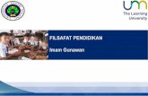FILSAFAT PENDIDIKAN Imam Gunawan - fip.um.ac.idfip.um.ac.id/wp-content/uploads/2015/12/3.4_Filsafat-Pendidikan.pdfberpikir, berperasaan, ... menjalankan tugas pokok dan fungsi secara