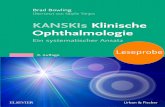 KANSKIs Klinische Ophthalmologie - shop.elsevier.de · 6.19 Kongenitale Anomalien von Kornea und Bulbus . . 231 ... 14.10 Idiopathische Makula tele angiektasie . . . . . . . . . .