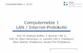 Computernetze 1 LAN / Internet-Protokollesecurity.hsr.ch/lectures/Computernetze_1/Vorlesungsunterlagen/00a... · Wireshark Packet Sniffer verwendet. S. Frei 47 18.11.2013 10.2.4 IPv6