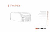 FastMig - Kemppi · 2018-02-01 · FastMig X 350, X 450 Operating manual Brugsanvisning Gebrauchsanweisung Manual de instrucciones Käyttöohje Manuel d’utilisation Manuale d’uso