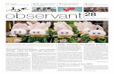ESN to become ISN - Observant Online 28-lowres.pdf · Met hem bezocht ik alle wedstrijden van Roda JC, ik was een fervent aanhanger. We hadden het niet breed thuis, ... Balans Ik