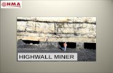 HI-TECH MINING ASIA & HIGHWALL MINING - Britmindo …britmindo.com/images/xplod/editor/mining-day/highwall... · 2017-04-24 · tambang, langsung di depan ... Perencanaan Tambang.