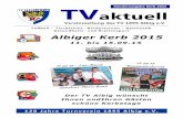 Aktuell Kerb 2015 - TV 1895 Albig e.V. fileLiebe Mitglieder und Freunde des Turnvereins Albig, zum Ende der Sommerferien und zur Albiger Kerb 2015 wollen wir einen kurzen Überblick