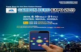 Trade Show for the Zero Carbon Energy CARBON ZERO EXPO … · INTERNATIONAL CARBON ZERO EXPO & CONFERENCE Trade Show for the Zero Carbon Energy EXPO SOLAR 2019 개요 행 사 명