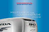 MOTORER og GUMMIBÅDE - HV-Elektro og honda/marine.pdf · Din motor skal være lige så stille, som omgivel-serne. Derfor har Honda’s større påhængsmotorer ... benzin end en