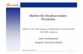 Märkte für Biodiversitäts- Produkte und Körperpflege (Natur-) Heilmittel und Nahrungsergänzung Industrielle und biotechnologische Anwendungen Textilien, Möbel und Baumaterialien