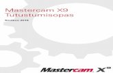 Mastercam X9 tutustumisopas - Maailman suosituin CAM · Onneksi Mastercam voi tallentaa työn puolestasi ajankohdin, jotka voit määritellä. Mastercam voi jopa tallentaa tiedostojen