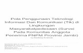 Penerima PNPM Provinsi Jambi) - ftgeologi.unpad.ac.idftgeologi.unpad.ac.id/wp-content/uploads/2019/01/Pola-Penggunaan... · Melalui survey pada Komunitas yang meniadl anggota penerima