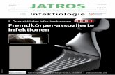 JATROS - oeginfekt.at · JATROS I 2011 5. ÖSTERREICHISCHER INFEKTIONSKONGRESS Bioﬁ lm: die Wurzel allen Übels Etwa 80% aller Infektionen weltweit sollen durch Biofilme bedingt
