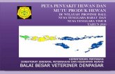 BALAI BESAR VETERINER DENPASARbbvdps.ditjenpkh.pertanian.go.id/wp-content/uploads/2015/11/PETA... · KATA PENGANTAR ... 06160912 30 Mei 2016 BALI Denpasar Denpasar Barat PEMECUTAN