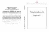 Das Grundrecht auf Gewährleistung der Integrität und ... · Tätigkeitsbericht 2006/2007 Der Hamburgische Datenschutzbeauftragte Das Bundesverfassungsgericht hat am 27. Februar