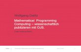 Wolfgang Dalitz Mathematical Programming Computing ... · KOBV Kooperativer Bibliotheksverbund Berlin-Brandenburg 1 Mathematical Programming Computing – wissenschaftlich publizieren