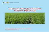 Inovasi Pengendalian Hama Wereng · Direktorat Perlindungan Tanaman pada tahun 2007 menampilkan data kerusakan tanaman padi oleh hama tikus, penggerek batang padi, wereng batang coklat,