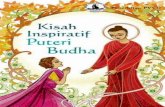 KISAH INSPIRATIF PUTERI BUDDHA inspiratif puteri buddha.pdf · I. Kisah-Kisah Latar Belakang Puisi ... efek baik dalam kehidupan masa yang akan datang ataupun pada kehidupan kita