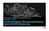 Ralph Schmidhauser, Low Voltage Power / ABB Automation Day, 27.03.2012 Modul … · 2018-05-09 · Modul 10C Hochverfügbare Energieversorgung ... AC 500-eC o. Projektbeispiel Das
