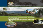 Kompilasi Peraturan Terkait Operasional Kesatuan Pengelolaan … terkaitKPH.pdf · iii P enerbitan Buku “ Kompilasi Peraturan terkait Operasional Kesatuan Pengelolaan Hutan“ ini