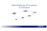 Molding Power Choke current power inductors Product description 产品描述 • High current carrying capacity 高载流能力 ... • Voltage Regulator Module (VRM) 电压调节器模块
