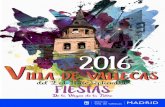 2016 VILLA DE VALLECASILLA DE VALLECAS · Gran espectáculo de fuegos arti˜ciales ˜nal de ˜estas. 8. 9 Romería Virgen de la Torre ASOCIACIÓN CULTURAL NUESTRA SEÑORA VIRGEN DE