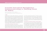 Gastrik İntestinal Metaplaziye Gastroenterolog ve Patolog ...guncel.tgv.org.tr/journal/68/pdf/100497.pdf · tiğini gösterirken, Wong ve arkadaşları subgrup analizinde, 7.5 yıllık