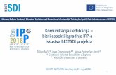 Komunikacija i edukacija bitni aspekti izgradnje IPP … Balkans Academic Education Evolution and Professional's Sustainable Training for Spatial Data Infrastructures ...
