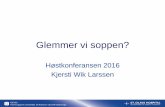 Høstkonferansen 2016 Kjersti Wik Larssen - helse-mr.no · Eksempel 1: Candidemi • Jo mer blod jo bedre! (60 ml = 2 sett a 3 flasker) • Vekst av C.albicans i soppmedier e 48t