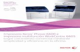 Impresora Xerox Phaser 6600 e impresora multifunción ... fileImpresora Xerox ® Phaser 6600 e impresora multifunción WorkCentre 6605 Logre crecimiento comercial mediante simplicidad