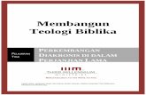 Membangun Teologi Biblika - thirdmill.org fileDidirikan pada tahun 1997, Third Millennium Ministries adalah sebuah organisasi nirlaba yang didedikasikan untuk menyediakan Pendidikan