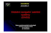 Globální navigaèní satelitní systémyuhulag.mendelu.cz/files/pagesdata/cz/geodezie/geodezie1/... · 2014-06-17 · každý satelit je viditelný nejmén ě ze t ří stanic zlepšila