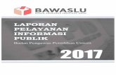 ppid.bawaslu.go.id · Publik, Perbawaslu Nomor 1 Tahun 2017, Peraturan Komisi Informasi ... (SLIP) dan Peraturan Komisi Informasi Nomor 1 Tahun 2014 tentang Standar